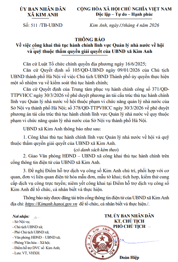 THÔNG BÁO VỀ VIỆC CÔNG KHAI THỦ TỤC HÀNH CHÍNH LĨNH VỰC QUẢN LÝ NHÀ NƯỚC VỀ HỘI VÀ QUỸ THUỘC THẨM QUYỀN GIẢI QUYẾT CỦA UBND XÃ KIM ANH- Ảnh 1.