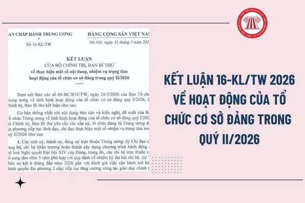 Đảng ủy xã Phú Nghĩa triển khai thực hiện Kết luận số 16- KL/TW, ngày 31/3/2026 của Bộ Chính trị, Ban Bí thư về “Thực hiện một số nội dung, nhiệm vụ trọng tâm hoạt động của tổ chức cơ sở đảng trong quý II/2026”- Ảnh 1.