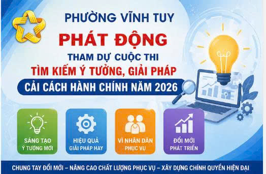 Phường Vĩnh Tuy phát động tham dự cuộc thi tìm kiếm ý tưởng, giải pháp cải cách hành chính năm 2026- Ảnh 2.