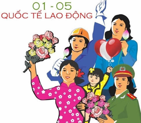 NGÀY QUỐC TẾ LAO ĐỘNG 1/5 – BIỂU TƯỢNG CỦA TINH THẦN ĐOÀN KẾT VÀ KHÁT VỌNG TIẾN BỘ XÃ HỘI- Ảnh 1.