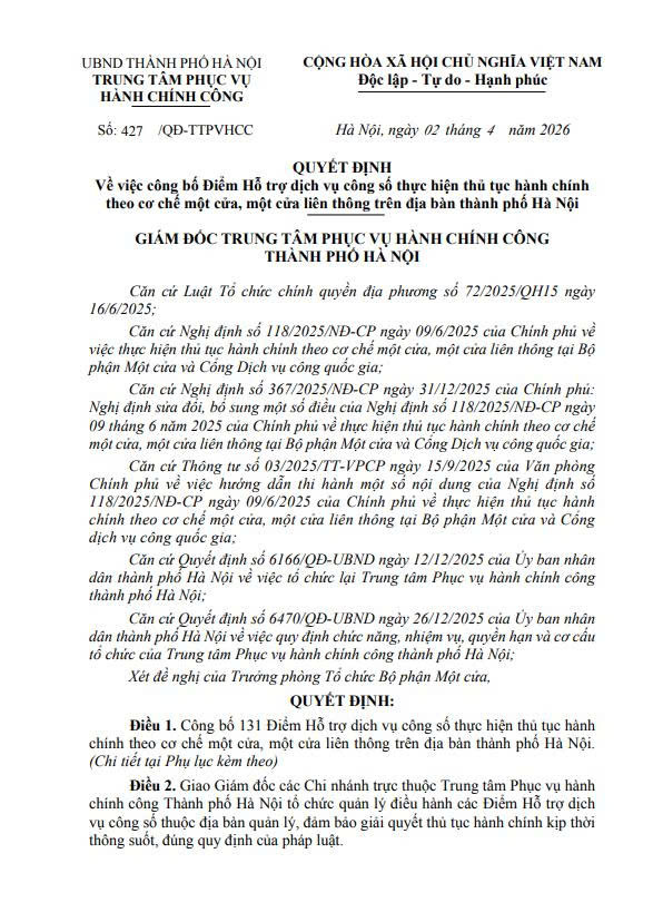 QUYẾT ĐỊNH
Về việc công bố Điểm Hỗ trợ dịch vụ công số thực hiện thủ tục hành chính theo cơ chế một cửa, một cửa liên thông trên địa bàn thành phố Hà Nội
- Ảnh 1.