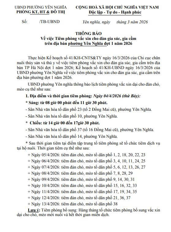 THÔNG BÁO
Về việc Tiêm phòng vắc xin cho đàn gia súc, gia cầm trên địa bàn phường Yên Nghĩa - Ảnh 1.