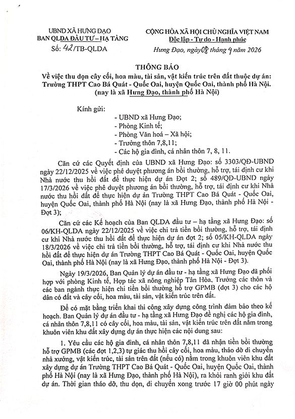 THÔNG BÁO
Về việc thu dọn cây cối, hoa màu, tài sản, vật kiến trúc trên đất thuộc dự án: Trường THPT Cao Bá Quát - Quốc Oai, huyện Quốc Oai, thành phố Hà Nội. (nay là xã Hưng Đạo, thành phố Hà Nội)- Ảnh 1.