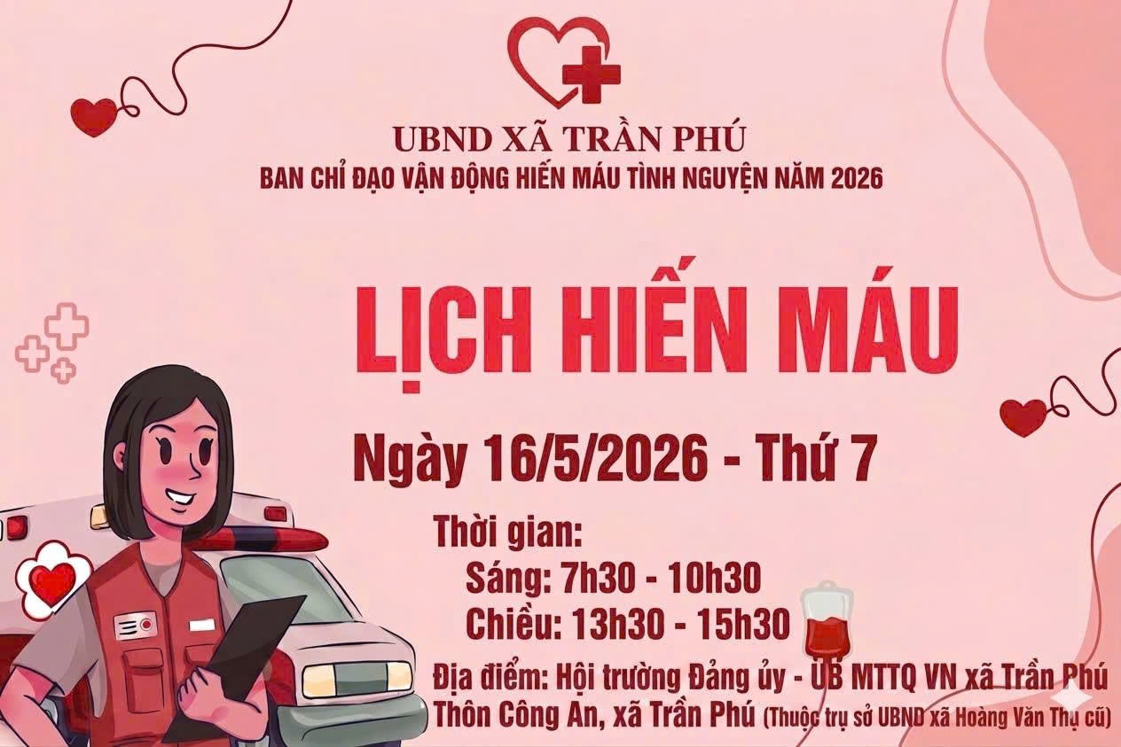 Xã Trần Phú: tổ chức hiến máu vào ngày 16/5/2026- Ảnh 1.