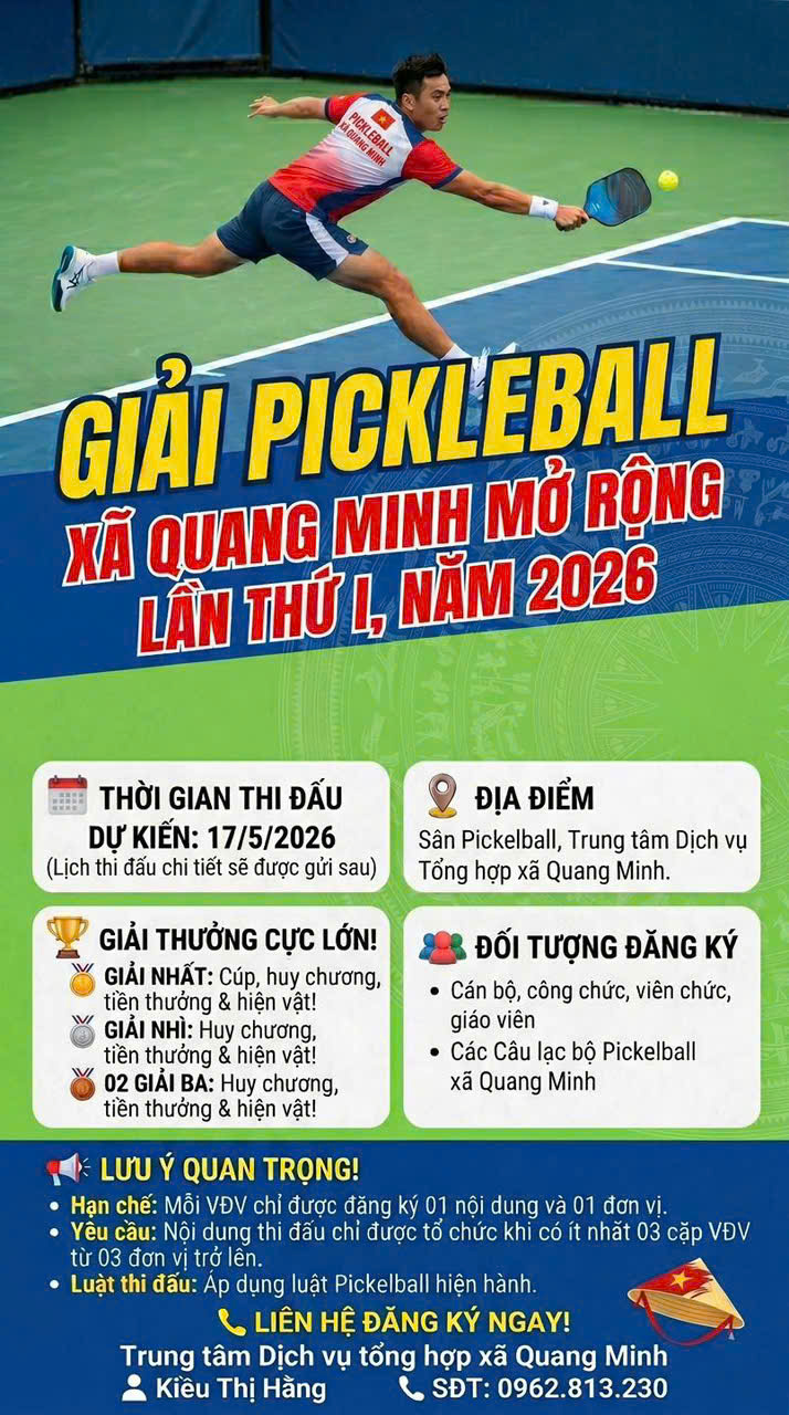 Quang Minh sắp diễn ra Giải Pickleball xã Quang Minh mở rộng lần thứ I năm 2026.Chào mừng 136 năm Ngày sinh Chủ tịch Hồ Chí Minh
- Ảnh 1.