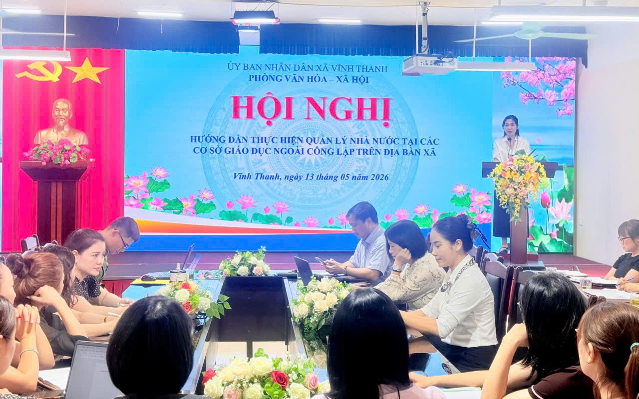 PHÒNG VĂN HÓA - XÃ HỘI XÃ VĨNH THANH TỔ CHỨC HỘI NGHỊ HƯỚNG DẪN THỰC HIỆN CÔNG TÁC QUẢN LÝ NHÀ NƯỚC ĐỐI VỚI CÁC CƠ SỞ GIÁO DỤC MẦM NON NGOÀI CÔNG LẬP NĂM 2026