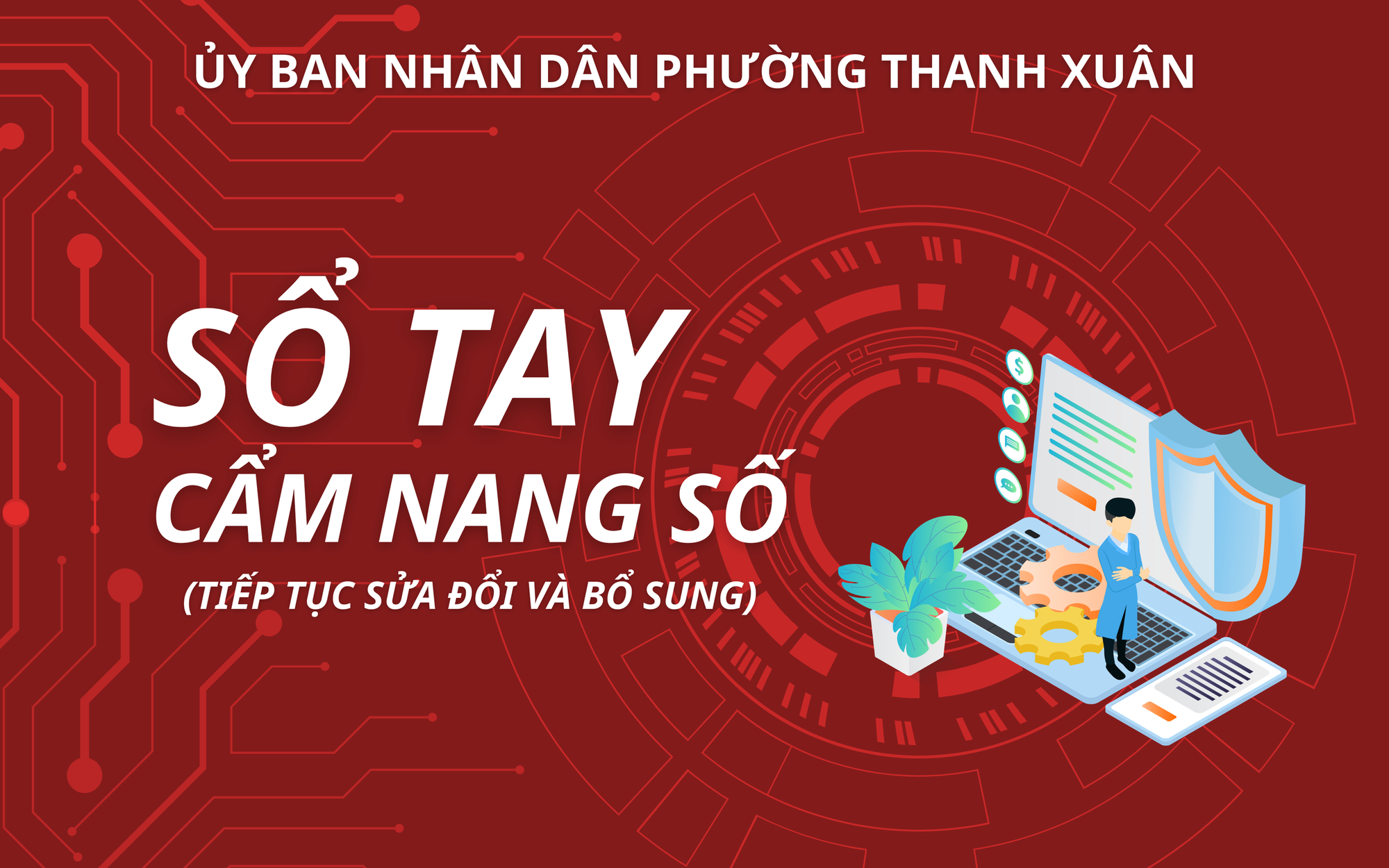 Phát hành “Sổ tay Cẩm nang số” – Đồng hành cùng Nhân dân phường Thanh Xuân trong chuyển đổi số
