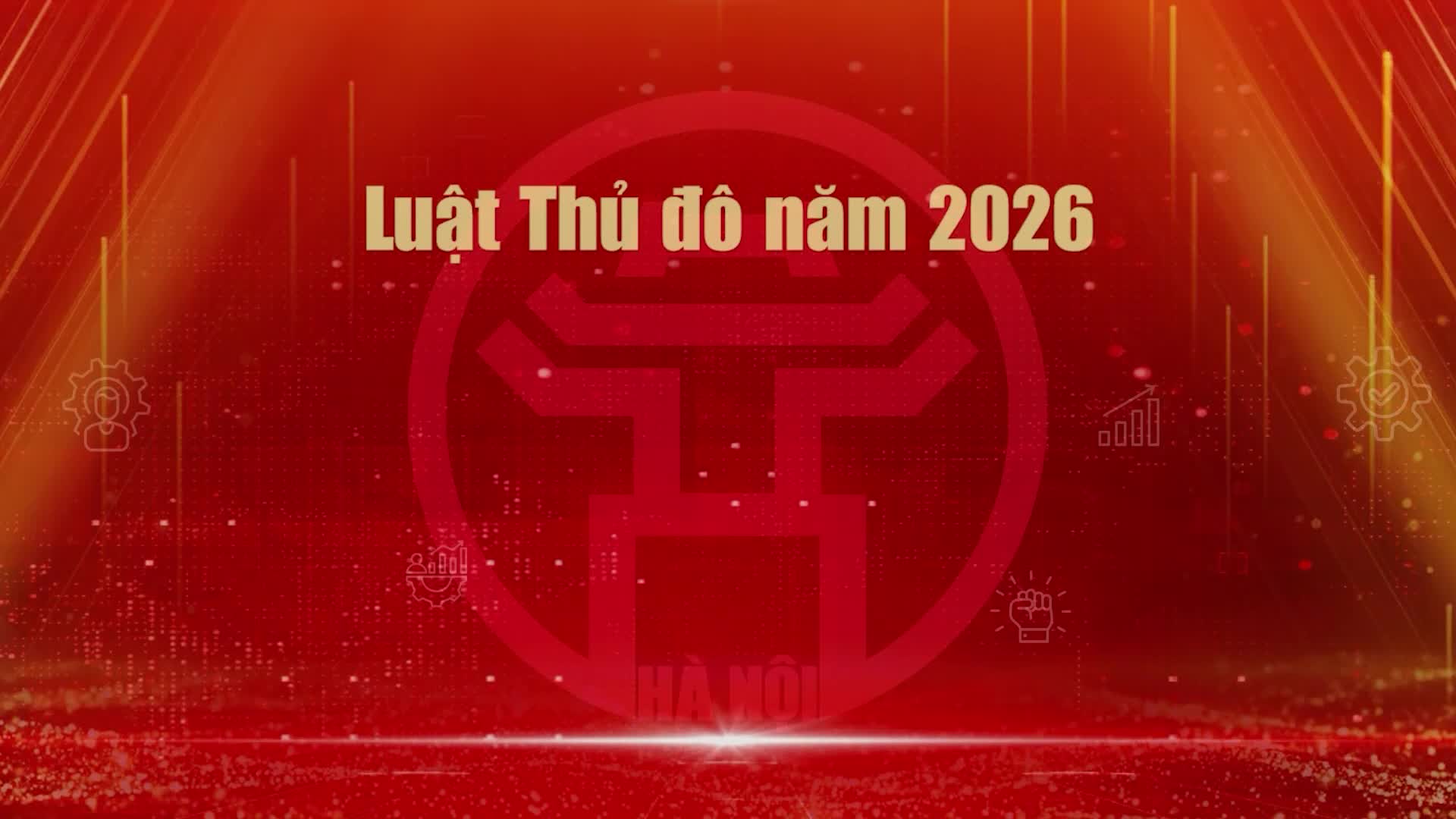 Luật Thủ đô năm 2026