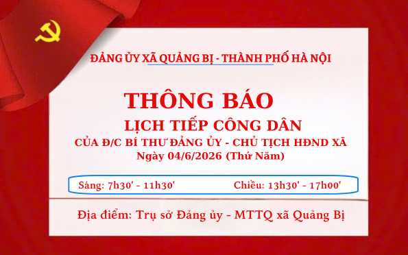 Lịch tiếp công dân của đồng chí Bí thư Đảng ủy, Chủ tịch HĐND xã ngày 04/6/2026 (thứ Năm)