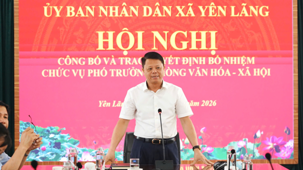 Yên Lãng công bố quyết định bổ nhiệm Phó Trưởng phòng Văn hóa - Xã hội- Ảnh 3.
