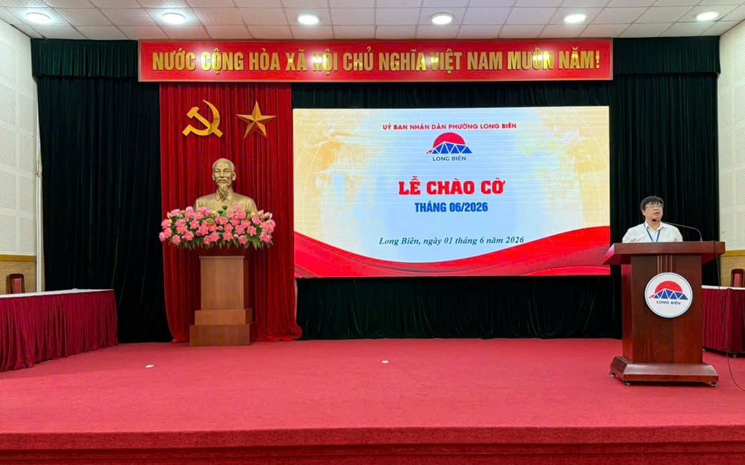 UBND phường Long Biên tổ chức Lễ chào cờ tháng 6/2026