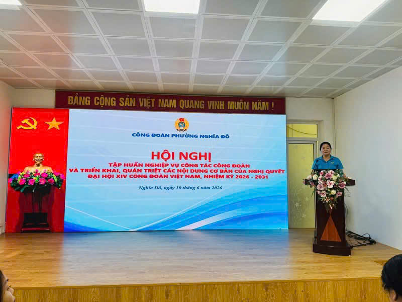 CÔNG ĐOÀN PHƯỜNG NGHĨA ĐÔ TỔ CHỨC HỘI NGHỊ TẬP HUẤN NGHIỆP VỤ CÔNG TÁC CÔNG ĐOÀN NĂM 2026- Ảnh 1.