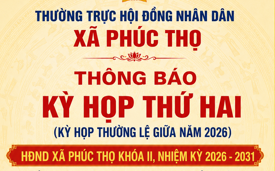 Sắp diễn ra: Kỳ họp thứ 2, HĐND xã Phúc Thọ 