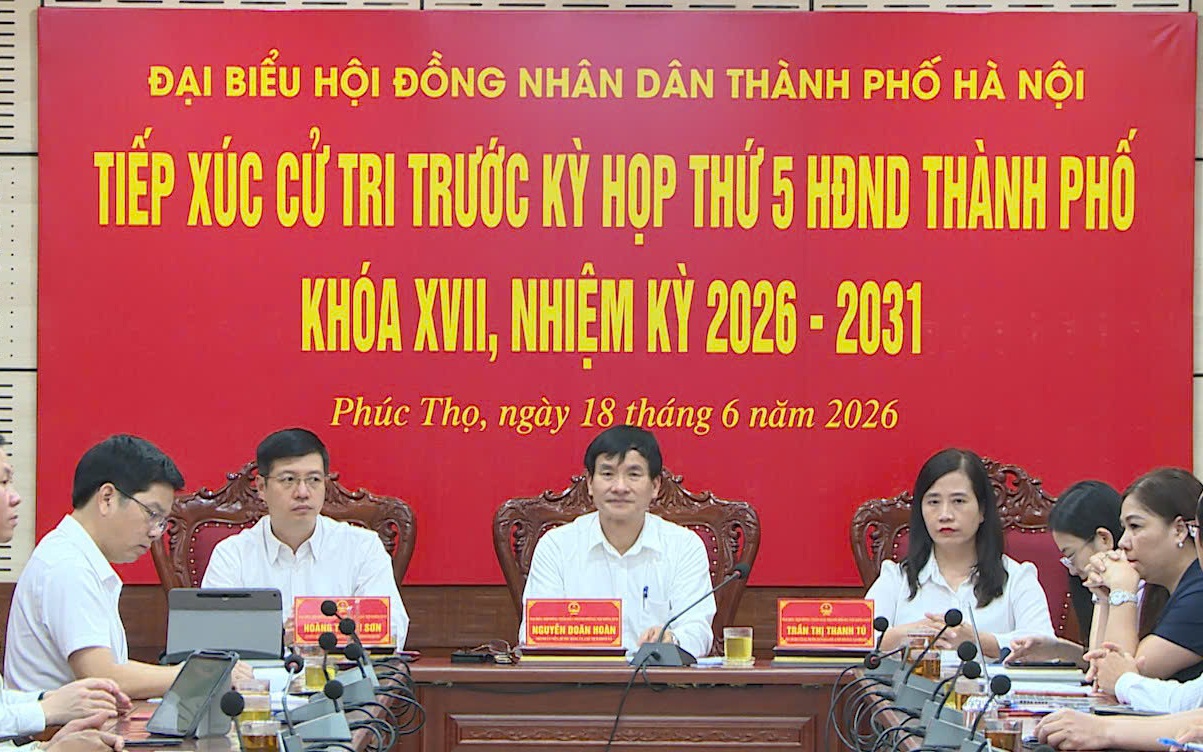 Đại biểu HĐND thành phố Hà Nội – Đơn vị bầu cử số 23 tiếp xúc cử tri trước kỳ họp thường lệ giữa năm 2026