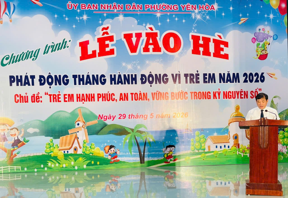 Phường Yên Hòa tổ chức Lễ vào Hè và phát động Tháng hành động vì trẻ em năm 2026- Ảnh 1.