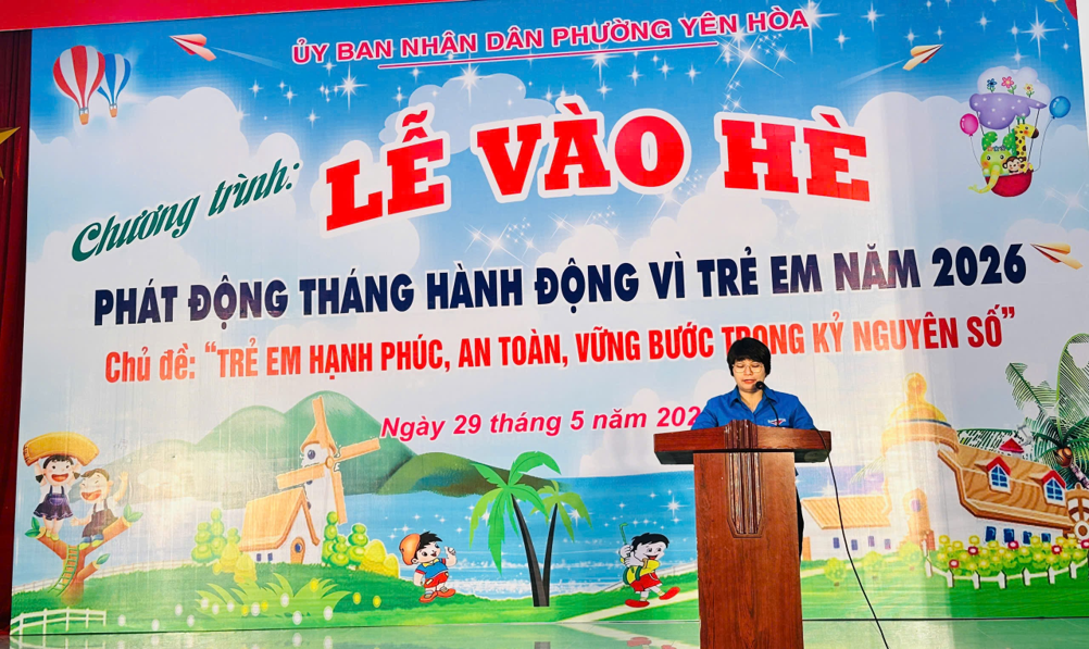Phường Yên Hòa tổ chức Lễ vào Hè và phát động Tháng hành động vì trẻ em năm 2026- Ảnh 2.