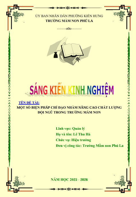 SKKN: Một số biện pháp chỉ đạo nhằm nâng cao chất lượng đội ngũ trong trường Mầm non- Ảnh 1.