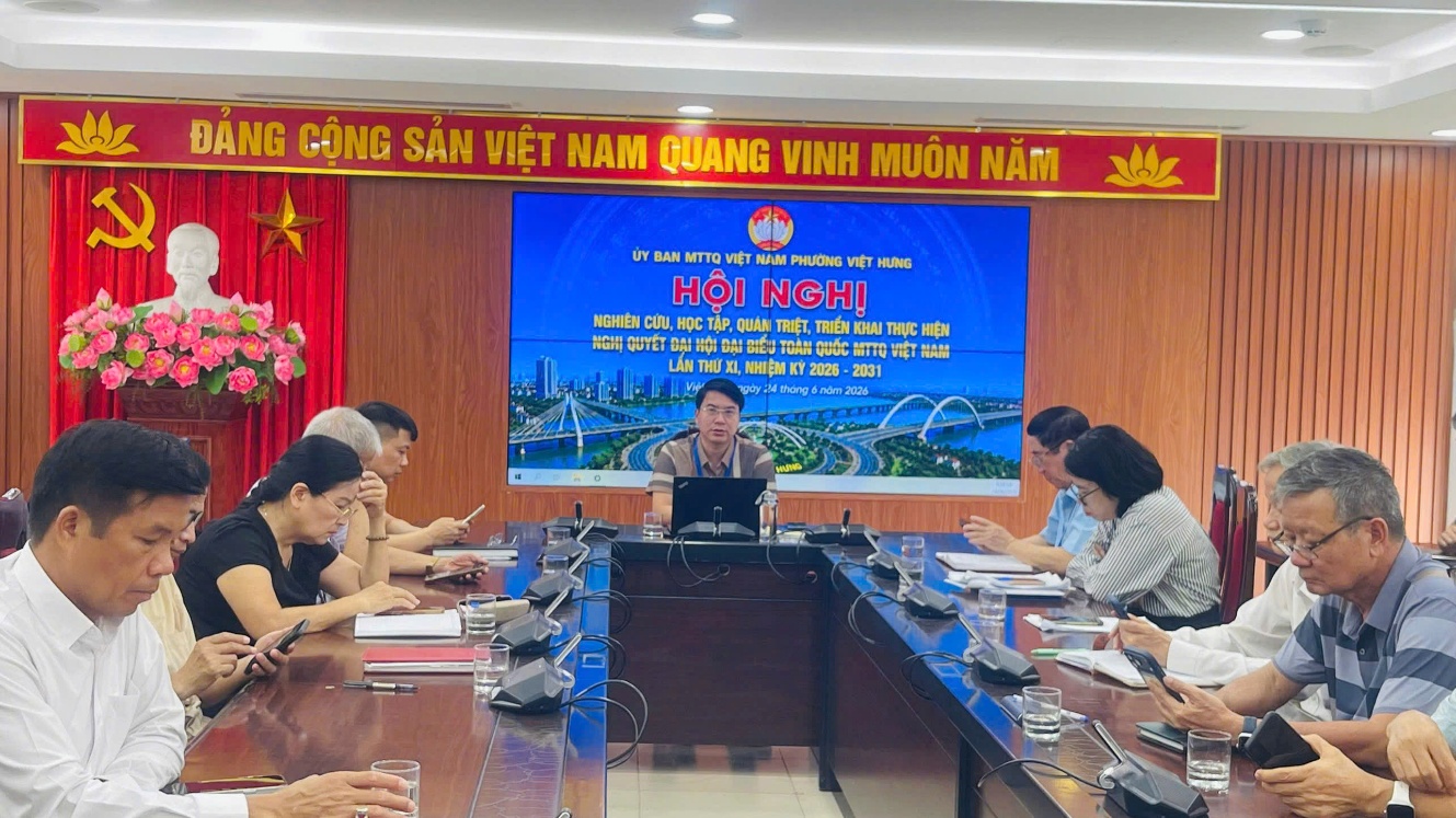 Ủy ban MTTQ Việt Nam phường Việt Hưng đã tham gia Hội nghị nghiên cứu, học tập, quán triệt và triển khai thực hiện Nghị quyết Đại hội đại biểu toàn quốc Mặt trận Tổ quốc Việt Nam lần thứ XI, nhiệm kỳ 2026 - 2031- Ảnh 1.