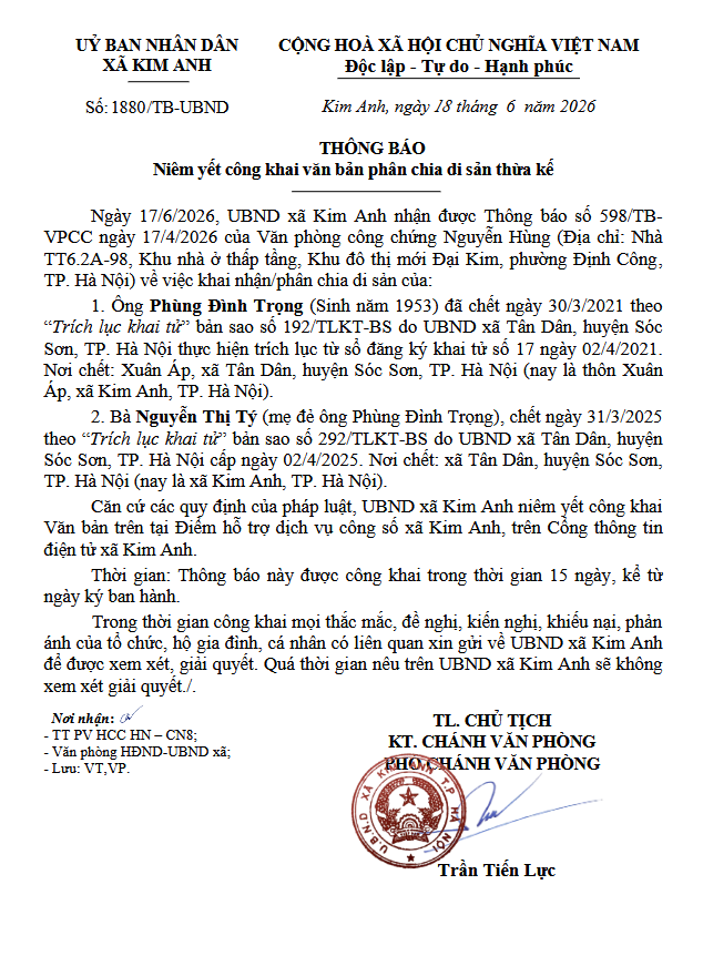 Thông báo niêm yết công khai văn bản phân chia di sản thừa kế của ông Phùng Đình Trọng (sinh năm 1953) và bà Nguyễn Thị Tý (mẹ đẻ ông Phùng Đình Trọng) tại địa chỉ xã Kim Anh, thành phố Hà Nội- Ảnh 1.