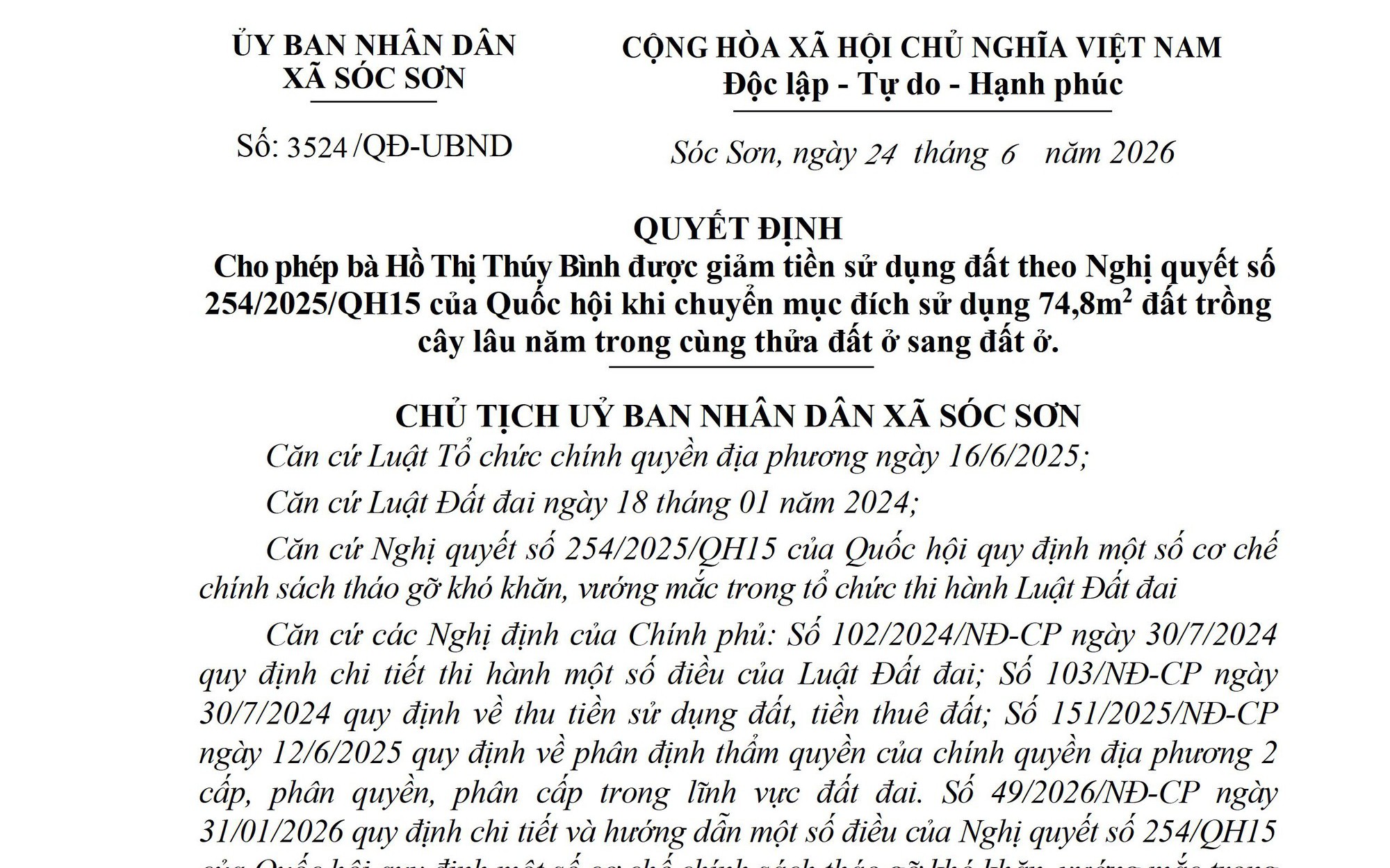 QUYẾT ĐỊNH CHO PHÉP HỘ GIA ĐÌNH ĐƯỢC GIẢM TIỀN 
SỬ DỤNG ĐẤT THEO NGHỊ QUYẾT SỐ 254/2025/QH15 của QUỐC HỘI KHI CHUYỂN MỤC ĐÍCH SỬ DỤNG ĐẤT TRỒNG CÂY LÂU NĂM TRONG CÙNG THỬA ĐẤT Ở SANG ĐẤT Ở.
