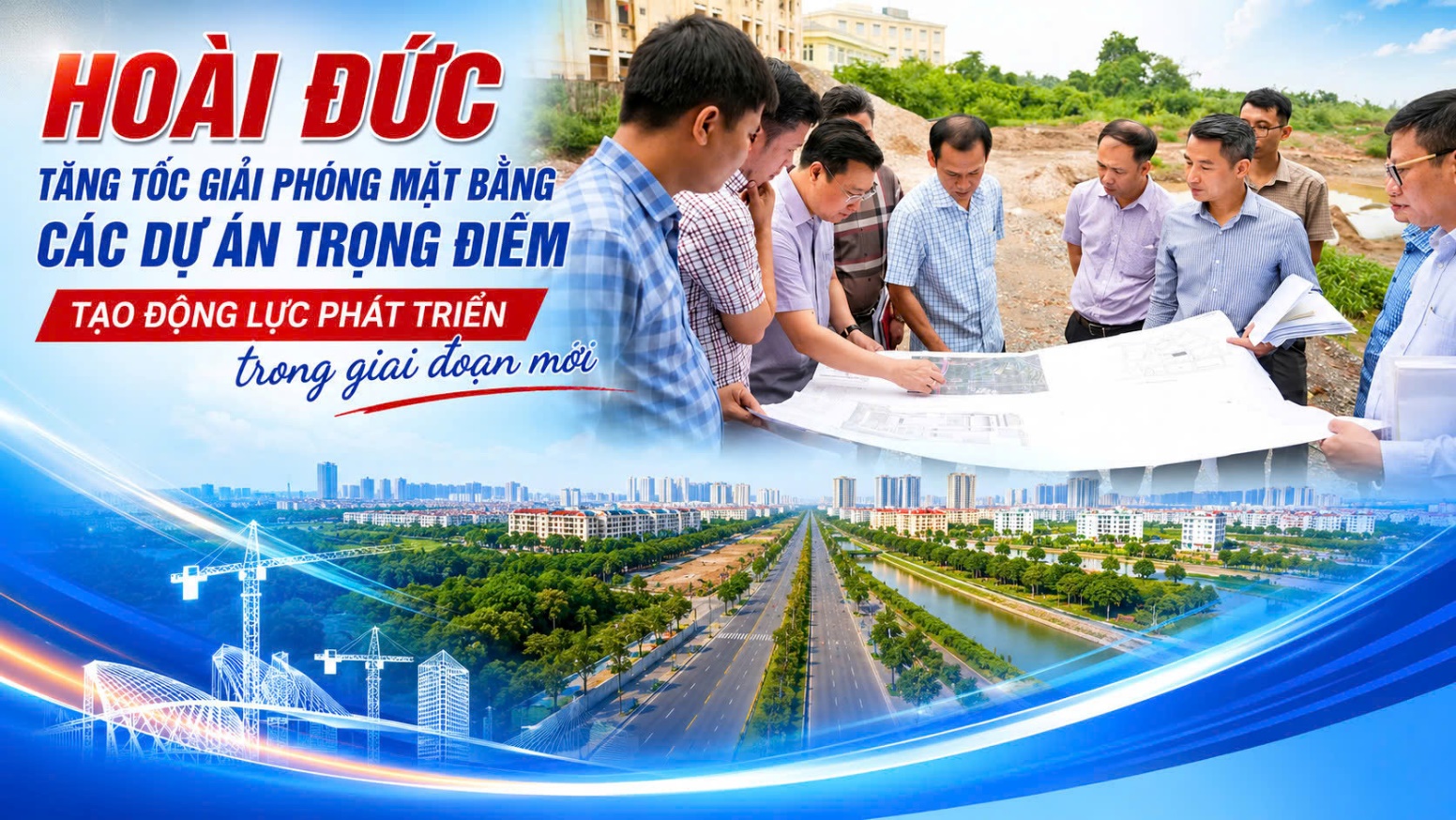 Hoài Đức tăng tốc giải phóng mặt bằng các dự án trọng điểm, tạo động lực phát triển trong giai đoạn mới- Ảnh 1.