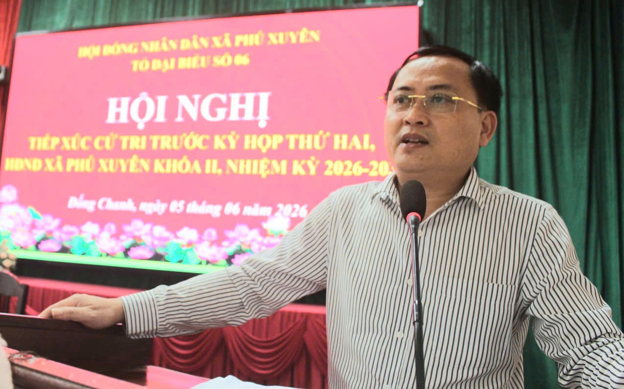 Hội nghị tiếp xúc cử tri trước Kỳ họp thứ hai HĐND xã Phú Xuyên khóa II, nhiệm kỳ 2026-2031