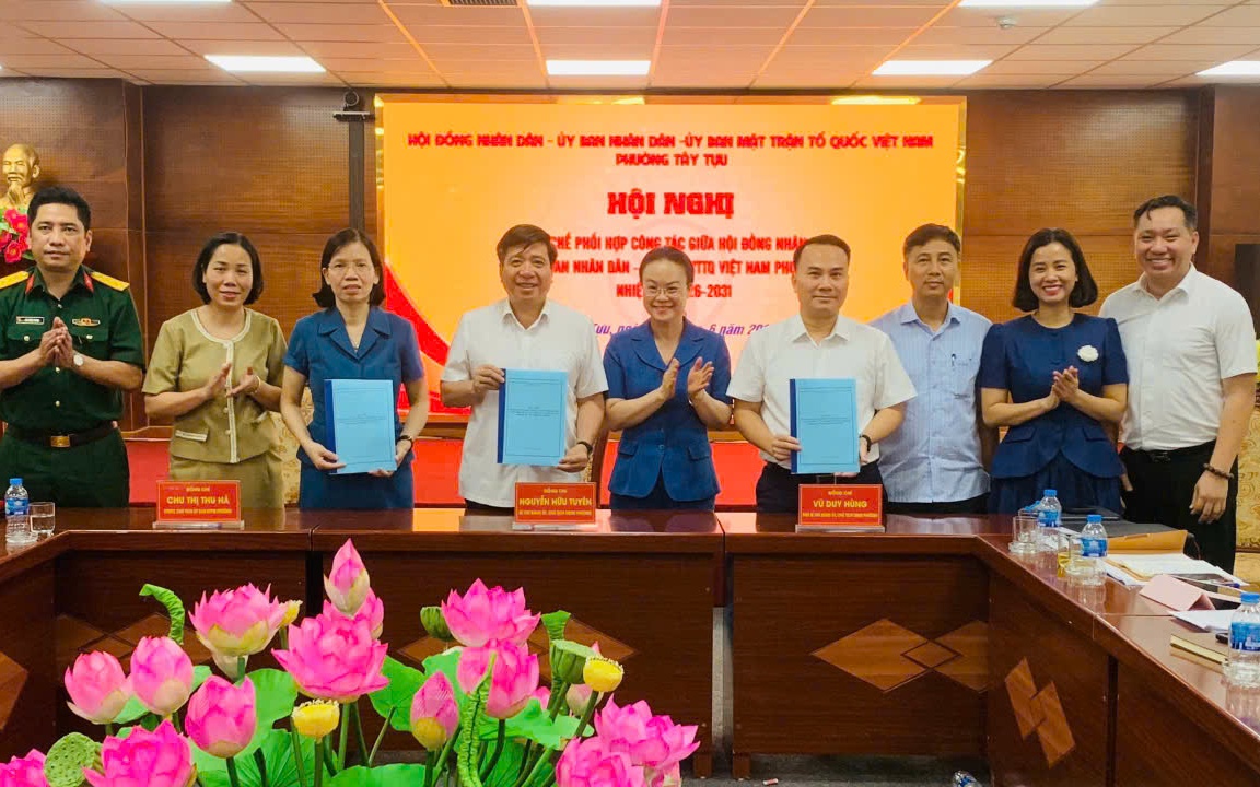 Phường Tây Tựu ký kết quy chế phối hợp công tác giữa Thường trực HĐND, UBND và MTTQ Việt Nam phường
