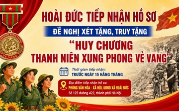 Hoài Đức tiếp nhận hồ sơ đề nghị xét tặng, truy tặng “Huy chương Thanh niên xung phong vẻ vang”