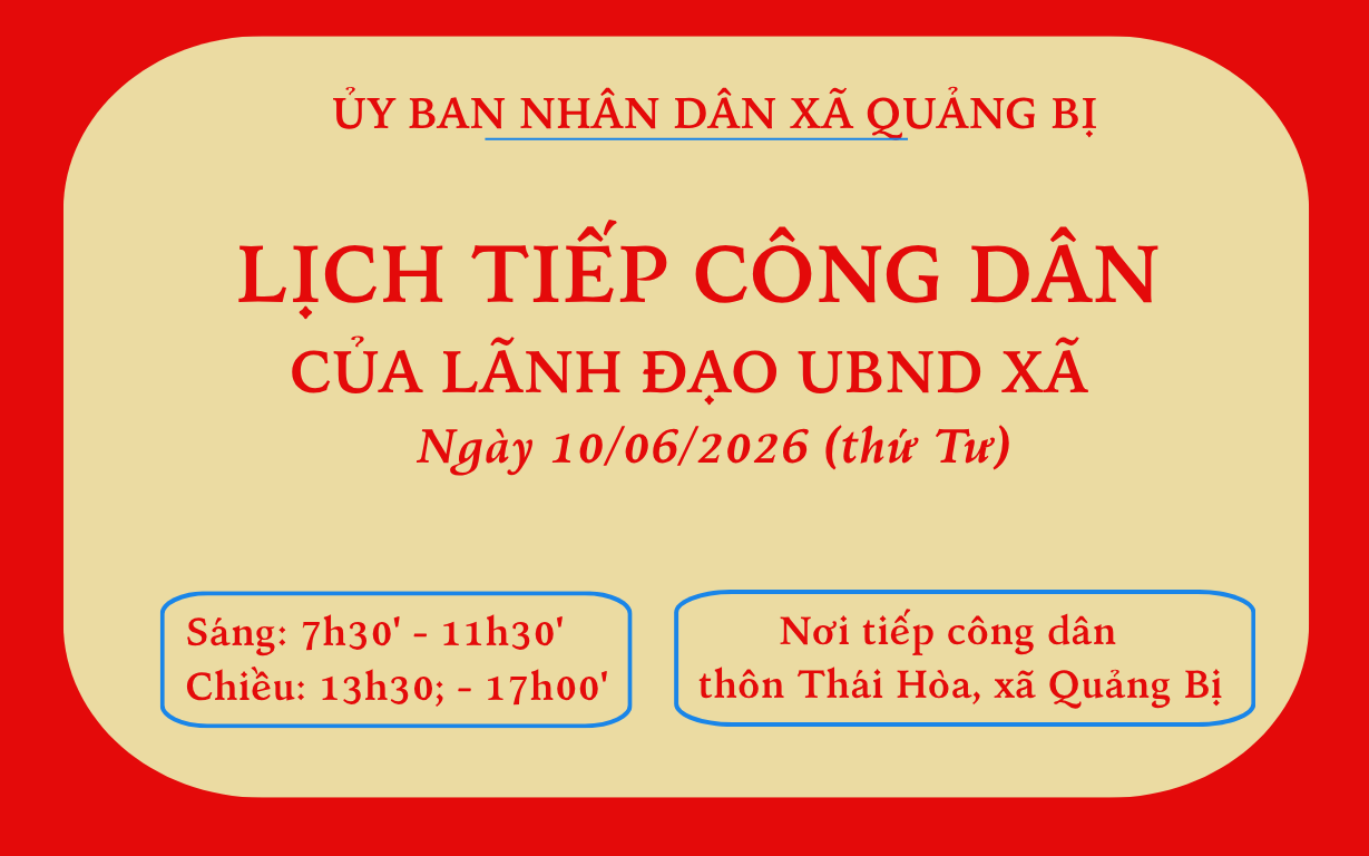 Lịch tiếp công dân của Lãnh đạo UBND xã ngày 10/6/2026 (Thứ Tư)