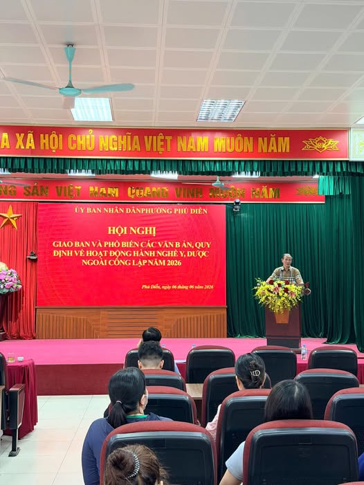 PHƯỜNG PHÚ DIỄN TỔ CHỨC HỘI NGHỊ PHỔ BIẾN CÁC QUY ĐỊNH VỀ HÀNH NGHỀ Y, DƯỢC NGOÀI CÔNG LẬP NĂM 2026- Ảnh 1.