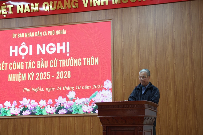 Xã Phú Nghĩa tổ chức hội nghị tổng kết công tác bầu cử Trưởng thôn, nhiệm kỳ 2025-2028- Ảnh 3.