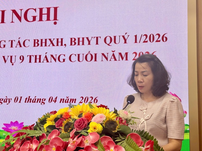 SƠ KẾT THỰC HIỆN CÔNG TÁC BẢO HIỂM XÃ HỘI, BẢO HIỂM Y TẾ QUÝ I/2026 VÀ TRIỂN KHAI NHIỆM VỤ 9 THÁNG CUỐI NĂM 2026- Ảnh 4.