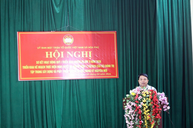 Uỷ ban MTTQ xã Hòa Phú:  Tổ chức Hội nghị sơ kết công tác Mặt trận quý I năm 2026, triển khai nhiều nhiệm vụ trọng tâm- Ảnh 6.