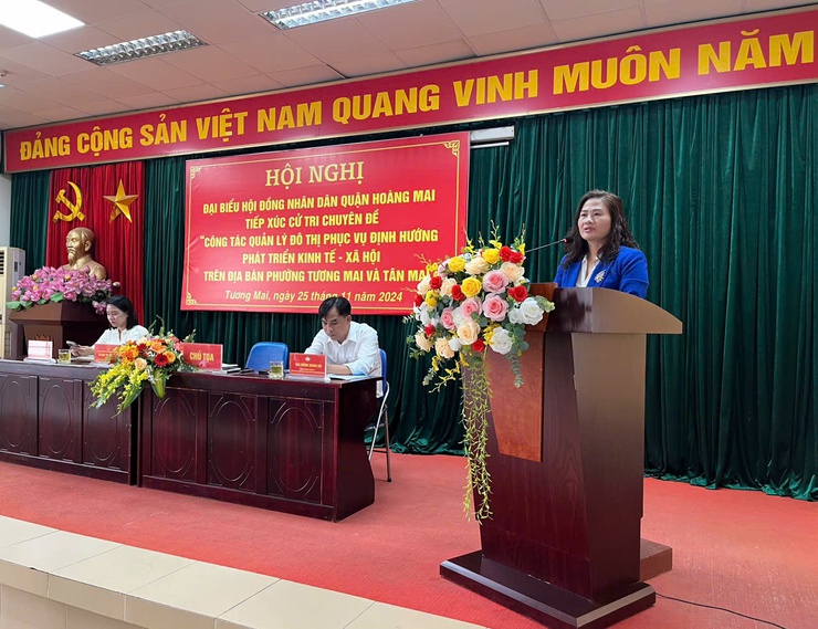 Đại biểu HĐND Quận Hoàng Mai - Đơn vị bầu cử số 11 tổ chức Hội nghị tiếp xúc cử tri chuyên đề Công tác quản lý Đô thị phục vụ định hướng phát triển kinh tế - xã hội trên địa bàn 2 phường Tương Mai và Tân Mai.- Ảnh 2.