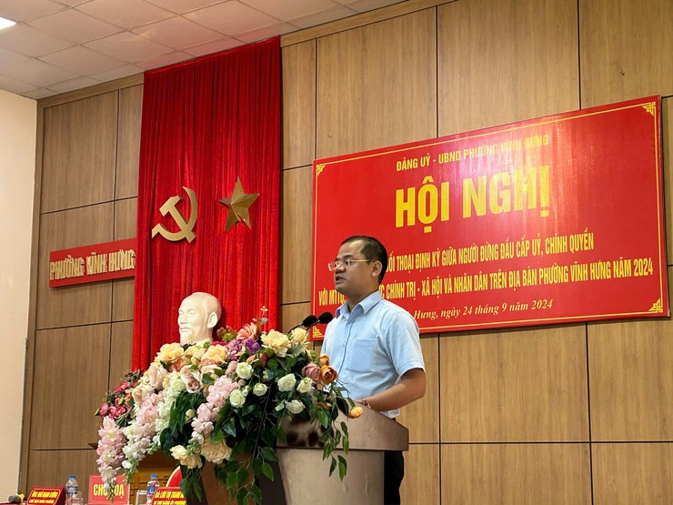 Đảng ủy - UBND - phường Vĩnh Hưng tổ chức hội nghị đối thoại định kỳ giữa người đứng đầu cấp ủy, chính quyền với MTTQ, các tổ chức chính trị-xã hội và nhân dân trên địa bàn phường Vĩnh Hưng năm 2024.- Ảnh 2.