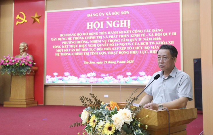 ĐẢNG ỦY XÃ SÓC SƠN SƠ KẾT CÔNG TÁC QUÝ III, TRIỂN KHAI NHIỆM VỤ QUÝ IV/2025; TỔNG KẾT VIỆC THỰC HIỆN NGHỊ QUYẾT SỐ 18-NQ/TW (khoá XII)- Ảnh 2.