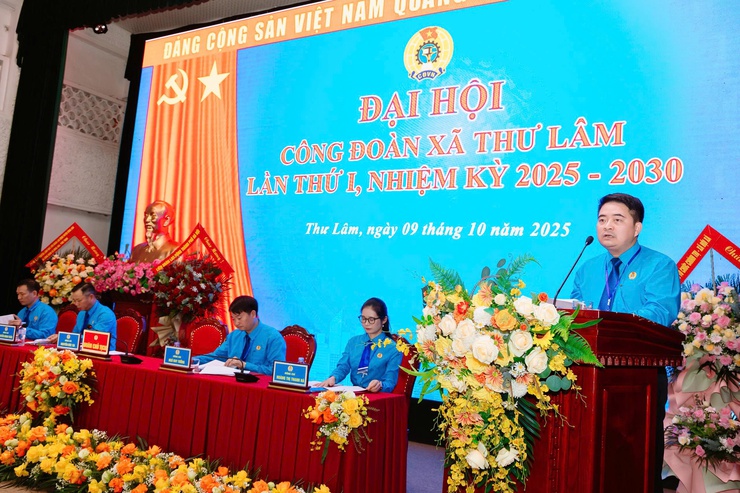 Đại hội Công đoàn xã Thư Lâm lần thứ I, nhiệm kỳ 2025–2030: Đổi mới, đoàn kết, xây dựng tổ chức công đoàn vững mạnh trong giai đoạn mới- Ảnh 15.
