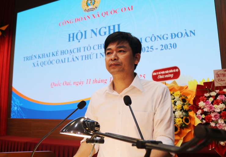 Công đoàn xã Quốc Oai triển khai Đại hội lần thứ I, nhiệm kỳ 2025 – 2030- Ảnh 3.
