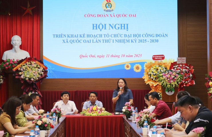 Công đoàn xã Quốc Oai triển khai Đại hội lần thứ I, nhiệm kỳ 2025 – 2030- Ảnh 5.