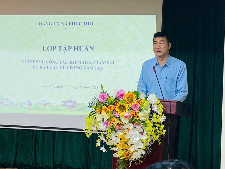Đảng ủy xã Phúc Thọ tập huấn nghiệp vụ công tác kiểm tra, giám sát và kỷ luật của Đảng năm 2025- Ảnh 1.