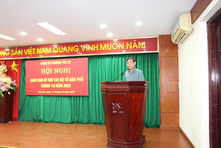 Đảng ủy phường Yên Sở tổ chức Hội nghị Giao ban bí thư chi bộ tổ dân phố tháng 10 năm 2025- Ảnh 2.