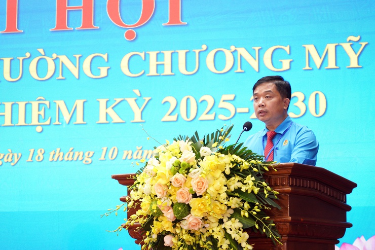 Đại hội Công đoàn phường Chương Mỹ lần thứ I, nhiệm kỳ 2025 - 2030 - Ảnh 4.