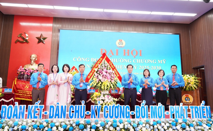 Đại hội Công đoàn phường Chương Mỹ lần thứ I, nhiệm kỳ 2025 - 2030 - Ảnh 1.