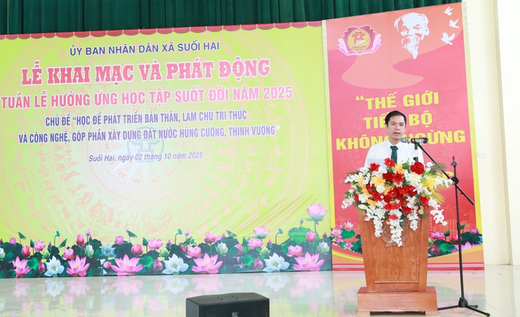 UBND xã Suối Hai đã tổ chức Lễ khai mạc “Tuần lễ hưởng ứng học tập suốt đời” năm 2025 với chủ đề “Học để phát triển bản thân, làm chủ tri thức và công nghệ, góp phần xây dựng đất nước hùng cường, thịnh vượng”- Ảnh 1.
