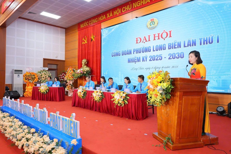 Đại hội Công đoàn phường Long Biên lần thứ I, nhiệm kỳ 2025-2030 thành công tốt đẹp- Ảnh 3.
