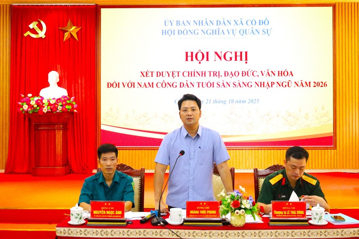 HỘI ĐỒNG NGHĨA VỤ QUÂN SỰ XÃ CỔ ĐÔ TỔ CHỨC HỘI NGHỊ XÉT DUYỆT TIÊU CHUẨN VĂN HÓA, CHÍNH TRỊ, ĐẠO ĐỨC CHO CÔNG DÂN NHẬP NGŨ NĂM 2026- Ảnh 4.