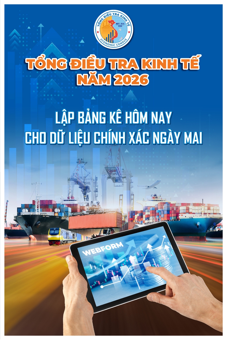 Tổng điều tra kinh tế 2026 – Đầy đủ, chính xác, kịp thời vì tương lai phát triển của đất nước- Ảnh 3.