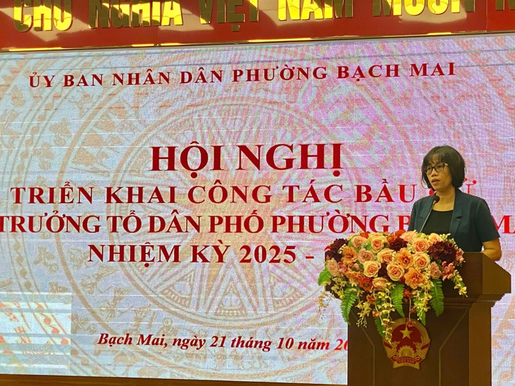 Hội nghị triển khai công tác bầu cử tổ trưởng dân phố  Phường Bạch Mai nhiệm kỳ 2025-2028- Ảnh 2.