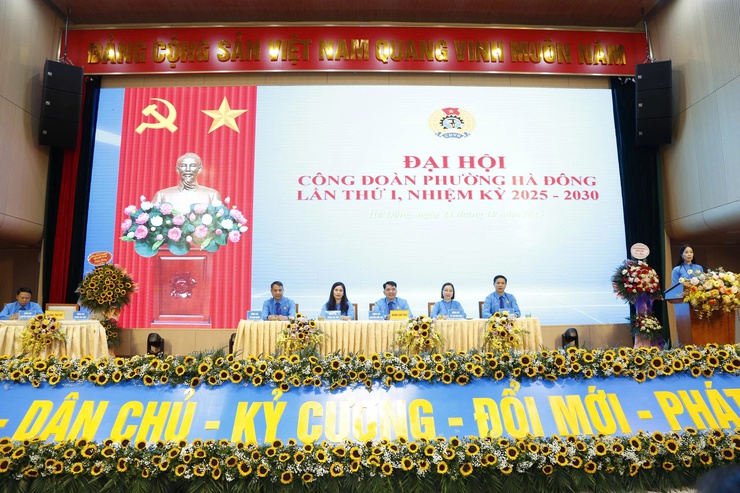 Đại hội Công đoàn phường Hà Đông lần thứ I, nhiệm kỳ 2025- 2030 thành công tốt đẹp- Ảnh 1.