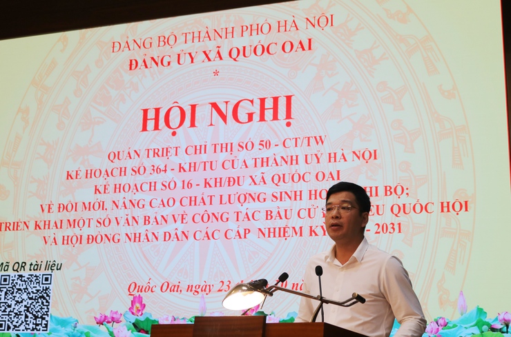 Đảng ủy xã Quốc Oai tổ chức hội nghị quán triệt chỉ thị 50; Kế hoạch số 364 của Thành ủy Hà Nội và Kế hoạch của Đảng uỷ về nâng cao chất lượng sinh hoạt chi bộ trong giai đoạn mới; triển khai công tác bầu cử nhiệm kỳ- Ảnh 3.